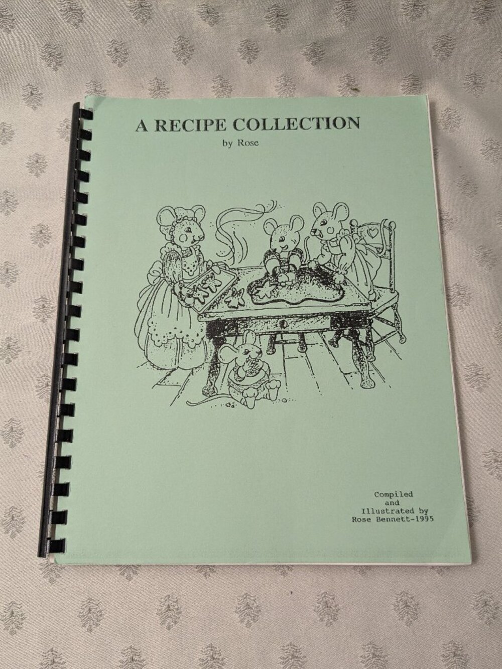 1995 A Recipe Collection By Rose Bennet